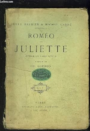 Bild des Verkufers fr ROMEO ET JULIETTE- OPERA EN CINQ ACTES zum Verkauf von Le-Livre