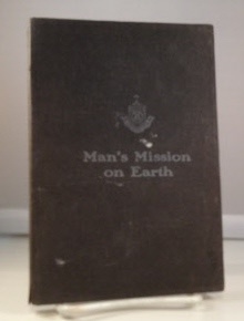 Image du vendeur pour Man's Mission On Earth A Short Treatise on Diseases of the Genito-Urinary Organs and Accompanying Nervous Diseases, with a Chapter on Syphilis mis en vente par S. Howlett-West Books (Member ABAA)