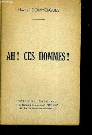 Seller image for AH ! CES HOMMES ! for sale by Le-Livre