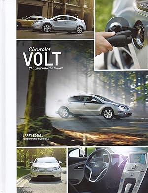 Imagen del vendedor de Chevrolet Volt Charging Into the Future AS NEW a la venta por Charles Lewis Best Booksellers