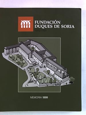 Imagen del vendedor de Fundacion Duques de Soria: Memoria de Actividades. a la venta por Antiquariat Bookfarm