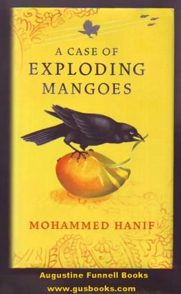 Imagen del vendedor de A Case of Exploding Mangoes a la venta por Augustine Funnell Books