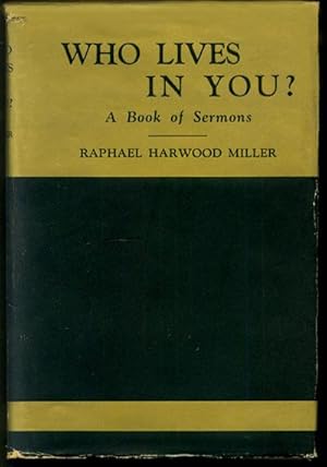 Who Lives in You? A Book of Sermons