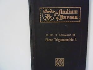 Seller image for Ebene Trigonometrie I. Nr. 57. Unterweisungen und Aufgaben mit zahlreichen Abbildungen. for sale by ANTIQUARIAT FRDEBUCH Inh.Michael Simon