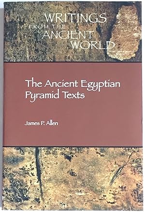 Bild des Verkufers fr The Ancient Egyptian Pyramid Texts. Translated with an introduction and notes. Writings from the Ancient World zum Verkauf von Meretseger Books