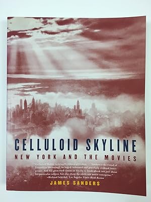 Seller image for Celluloid Skyline: New York and the Movies for sale by DuBois Rare Books