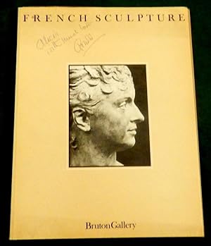 French Sculpture An Anthology of French Sculpture 1775-1945 (Bruton Gallery Exhibition catalogue)