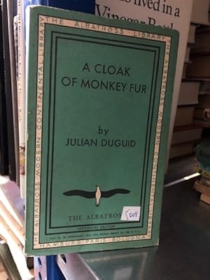 A cloak of monkey fur