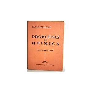 Imagen del vendedor de PROBLEMAS DE QUMICA. TRATADO SISTEMTICO ELEMENTAL a la venta por Librera Salamb