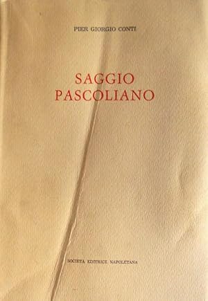 Imagen del vendedor de SAGGIO PASCOLIANO: LA FUNZIONE DI ALCUNI VERBI NELLA POETICA E NELLA POESIA DI GIOVANNI PASCOLI a la venta por CivicoNet, Libreria Virtuale