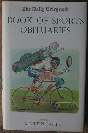 Imagen del vendedor de The Daily Telegraph Book of Sports Obituaries a la venta por The Glass Key