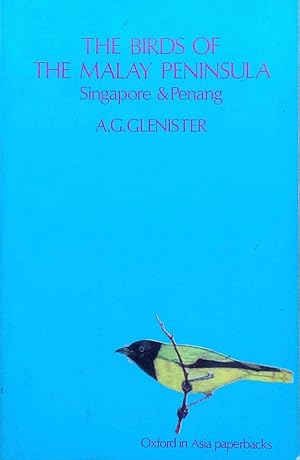 Seller image for The Birds of the Malay Peninsula, Singapore & Penang for sale by Acanthophyllum Books