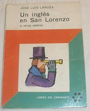 Imagen del vendedor de Un ingls en San Lorenzo y otros relatos. a la venta por Aaromadelibros