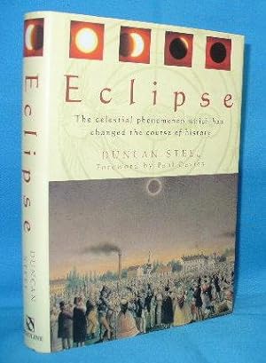 Immagine del venditore per Eclipse : The Celestial Phenomenon Which Has Changed the Course of History venduto da Alhambra Books
