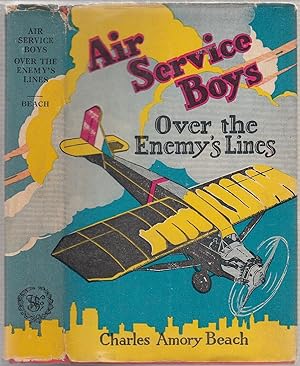 Bild des Verkufers fr Air Service Boys Over the Enemy's Lines (in original dust jacket) zum Verkauf von Old Book Shop of Bordentown (ABAA, ILAB)