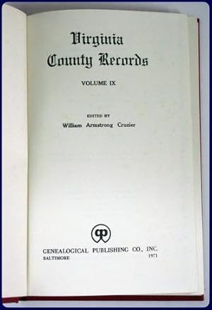 Image du vendeur pour VIRGINIA COUNTY RECORDS. VOLUME IX mis en vente par Parnassus Book Service, Inc