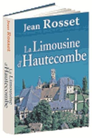 Seller image for La Limousine d'Hautecombe for sale by Chapitre.com : livres et presse ancienne