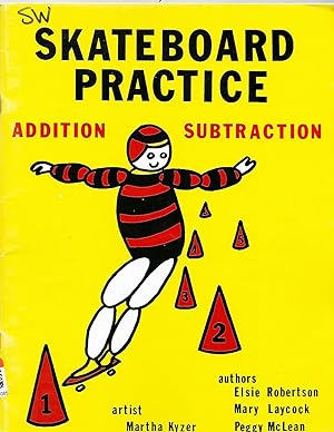 Seller image for Skateboard Practice Additions and Subtractions. for sale by TuosistBook
