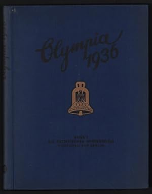 Die Olympischen Spiele 1936. In Berlin und Garmisch-Partenkirchen. Band 1, Band 2 (2 volumes)