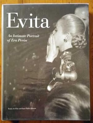 Imagen del vendedor de EVITA An Intimate Portrait of Eva Peron a la venta por M. & A. Simper Bookbinders & Booksellers