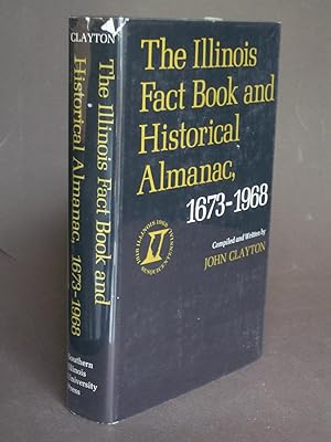 Immagine del venditore per The Illinois Fact Book and Historical Almanac, 1673-1968 venduto da Bookworks [MWABA, IOBA]