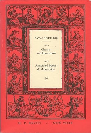 Bild des Verkäufers für Catalogue 189. Classics and Humanism. Annotated Books & Manucripts zum Verkauf von Kaaterskill Books, ABAA/ILAB