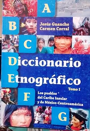Diccionario Etnográfico. 2 Tomos