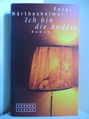 Seller image for Ich bin die Andere for sale by Antiquariat Weber