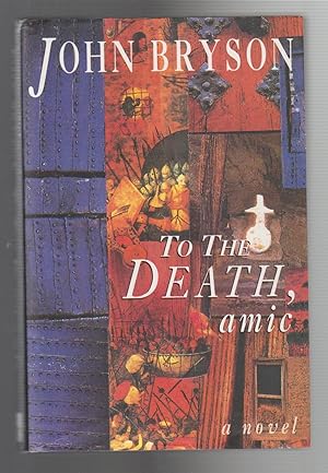 Seller image for TO THE DEATH, AMIC for sale by BOOK NOW