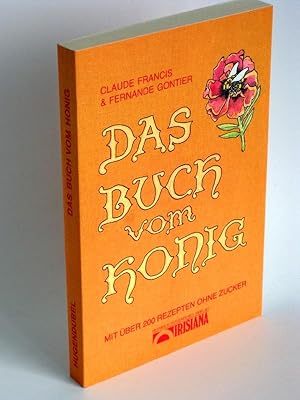 Das Buch vom Honig - Mit über 200 Rezepten ohne Zucker