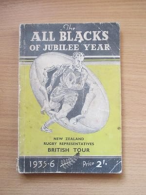 The All Blacks of Jubilee Year 1935-6