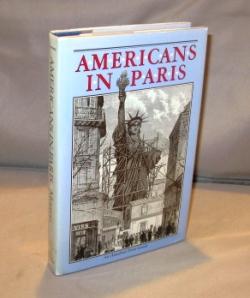 Americans in Paris: An Anecdotal Street Guide.