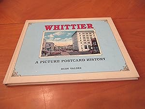 Seller image for Whittier A Picture Postcard History (Hardcover) for sale by Arroyo Seco Books, Pasadena, Member IOBA