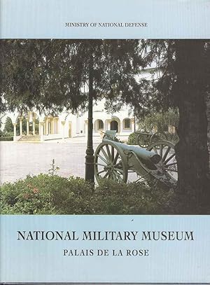 National Military Museum. Palais de la Rose