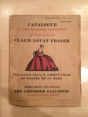 Seller image for Catalogue of the Memorial Exhibition of the Works by the Late Claud Lovat Fraser for sale by Temple Bar Bookshop