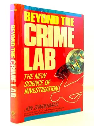 Imagen del vendedor de Beyond the Crime Lab: The New Science of Investigation a la venta por The Parnassus BookShop