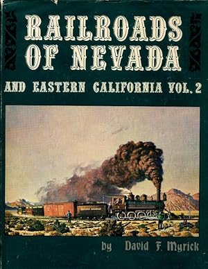 Railroads of Nevada and Eastern California, Vol. 2: The Southern Roads