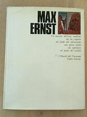 Max Ernst. I Maestri del Novecento