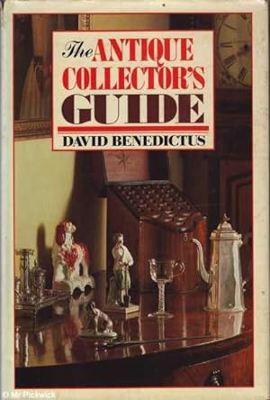 Seller image for The Antique Collector's Guide for sale by Mr Pickwick's Fine Old Books