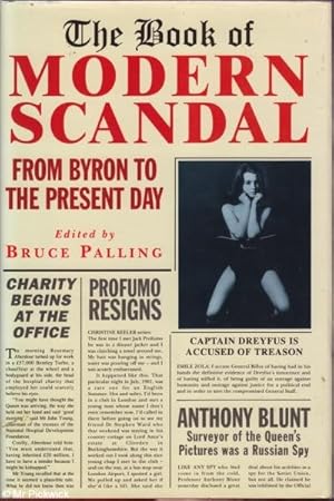 Imagen del vendedor de The Book of Modern Scandal: From Byron to the Present Day a la venta por Mr Pickwick's Fine Old Books