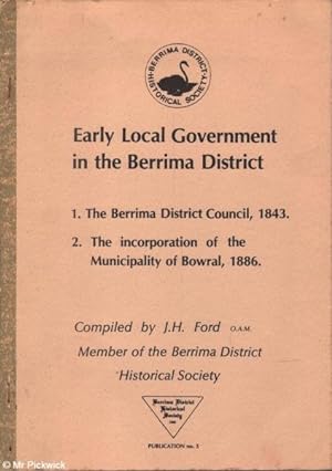 Seller image for Early Local Government in the Berrima District for sale by Mr Pickwick's Fine Old Books