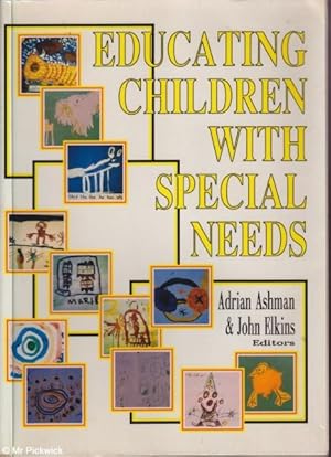 Seller image for Educating Children With Special Needs for sale by Mr Pickwick's Fine Old Books