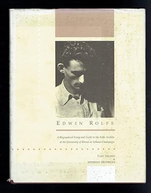 Seller image for Edwin Rolfe. A Biographical Essay and Guide to the Rolfe Archive at the University of Illinois at Urbana Champaign for sale by Sonnets And Symphonies