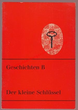 Seller image for Der kleine Schlssel - Geschichten B ( Klett-Buch 20143 ) for sale by Oldenburger Rappelkiste