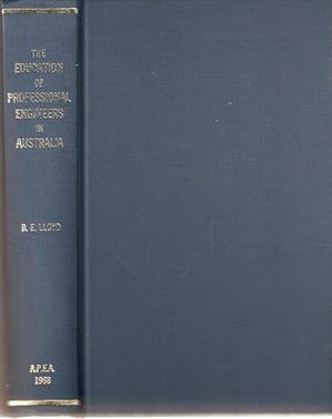 Imagen del vendedor de The Education of Professional Engineers in Australia Forewords by R.L. Aston and K.H. Hunt. a la venta por City Basement Books