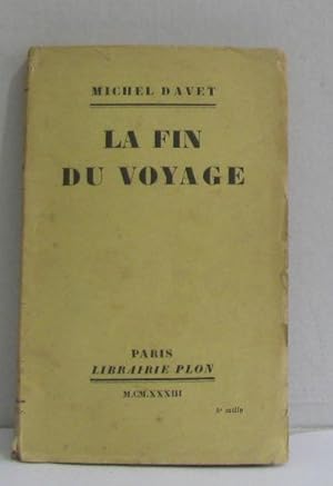 Seller image for La fin du voyage for sale by crealivres