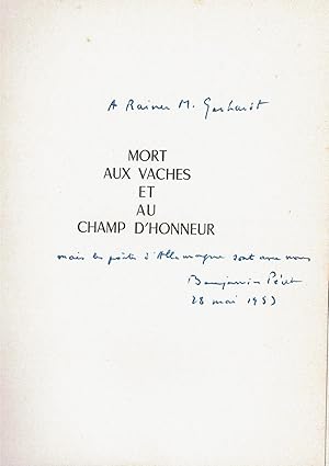 Mort aux vaches et au champ d'honneur. (Paris), Arcanes 1953. 114(+3)S. O.-Brosch. (der empfindli...