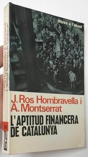 Seller image for L'aptitud financera de Catalunya for sale by Librera Mamut