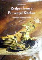 Bild des Verkufers fr Recipes From A Provencal Kitchen zum Verkauf von Books Written By (PBFA Member)