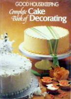 Immagine del venditore per Complete Book Of Cake Decorating venduto da Books Written By (PBFA Member)